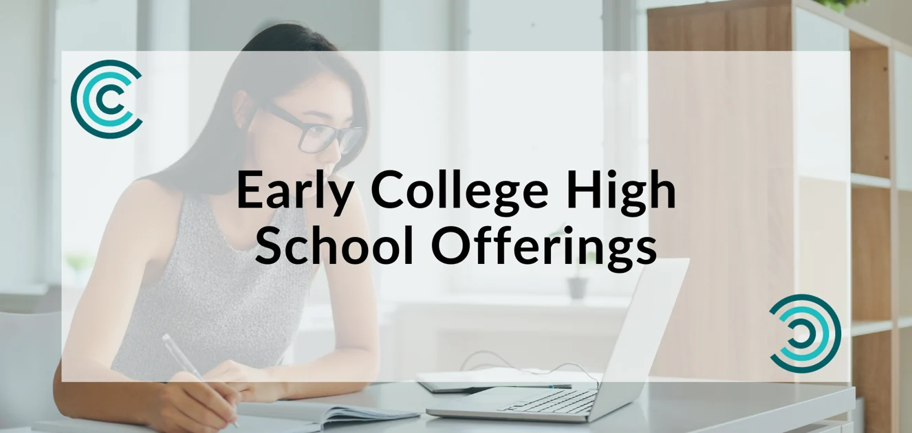 Early College Offerings for High School Students